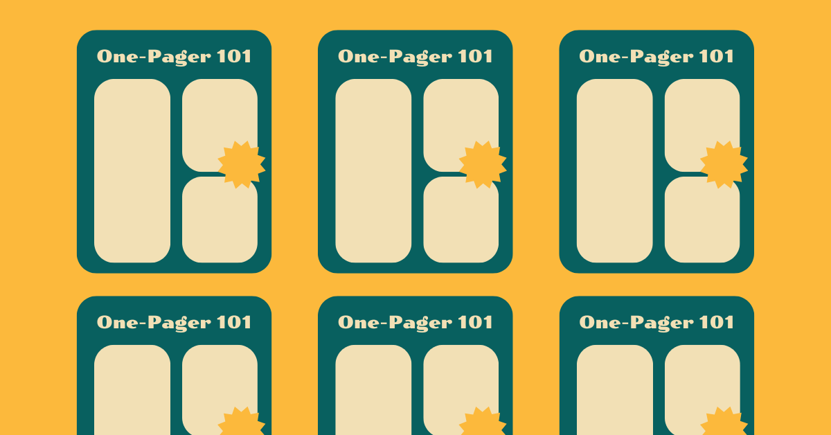 What Is a One-Pager? Six Powerful Results for Every Initiative (One-Pager 101)