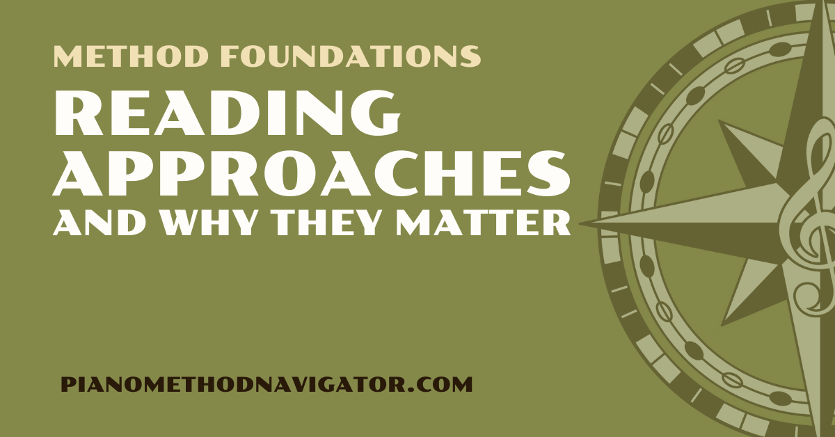 Piano Method Fundamentals: 4 Reading Approaches and Why They Matter